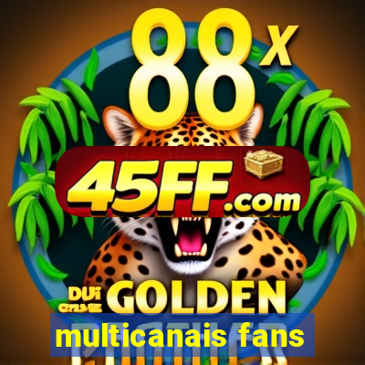 multicanais fans